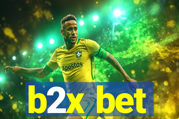 b2x bet